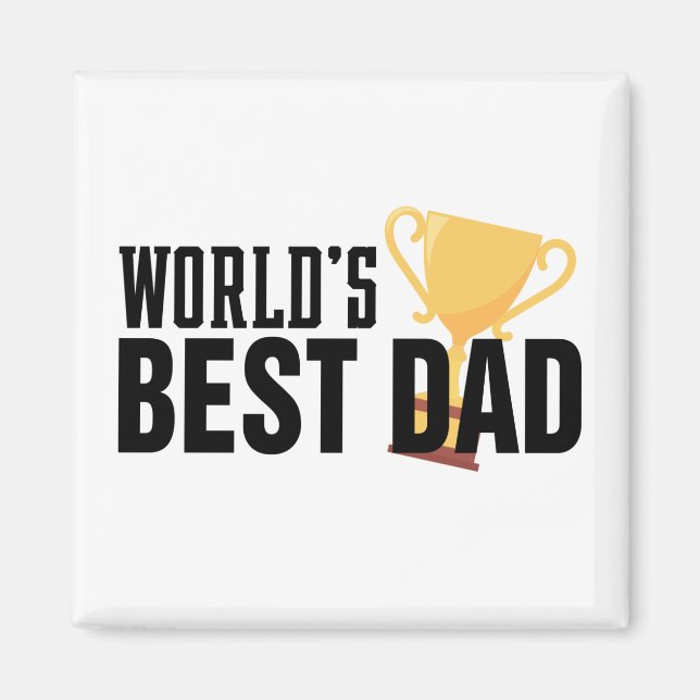 World's Best Dad Typography Trophy | Magnet (Front)