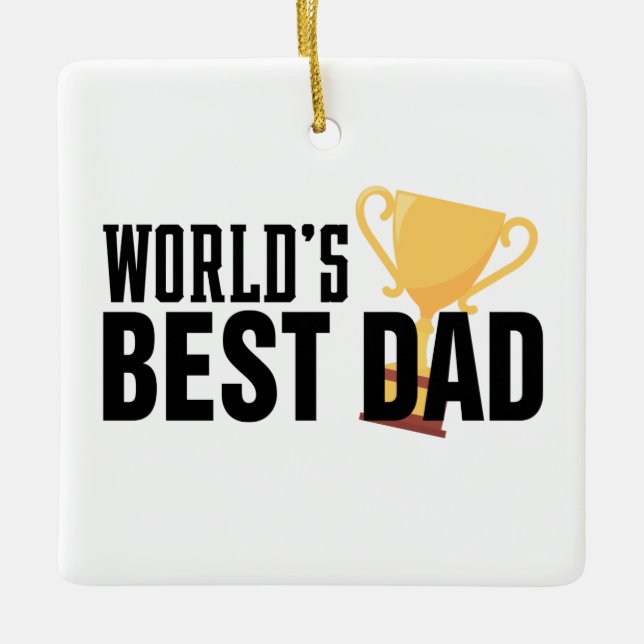 World's Best Dad Typography Trophy | Ornament (Front)