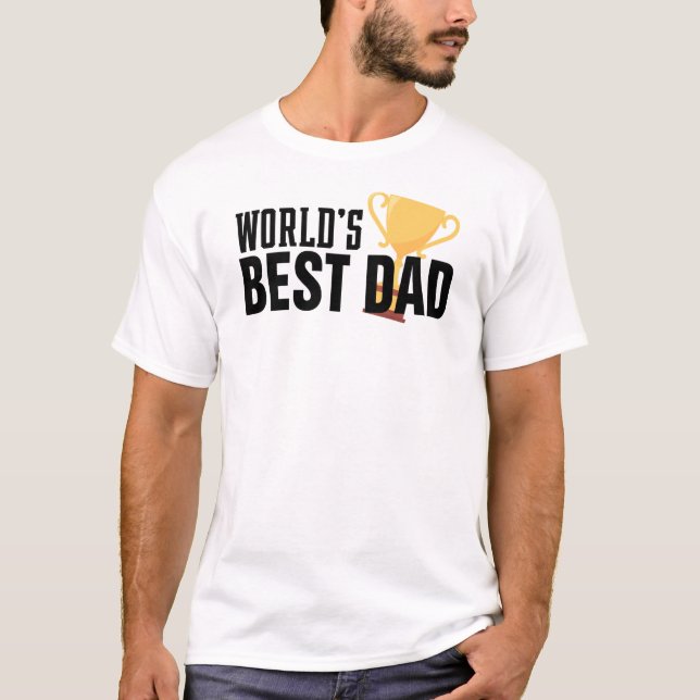 World's Best Dad Typography Trophy | Shirt (Front)