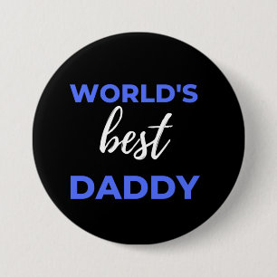 World's Best Daddy 7.5 Cm Round Badge