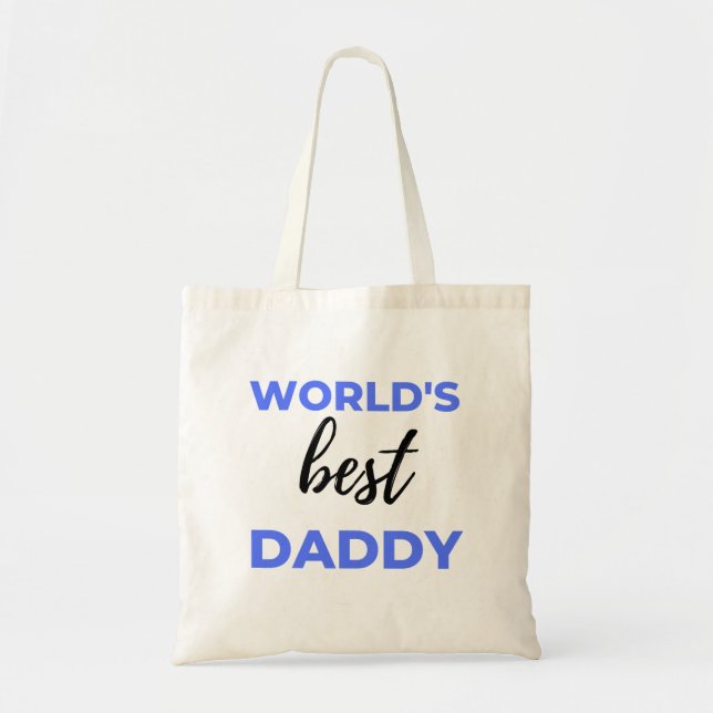 World's Best Daddy bl Tote Bag (Front)