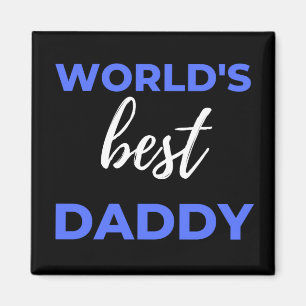 World's Best Daddy Magnet