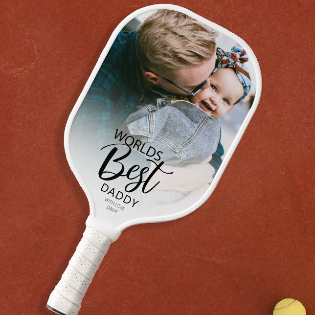 Worlds Best Daddy | Photo Pickleball Paddle (Creator Uploaded)