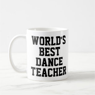 World's Best Dance Teacher Gift Mug