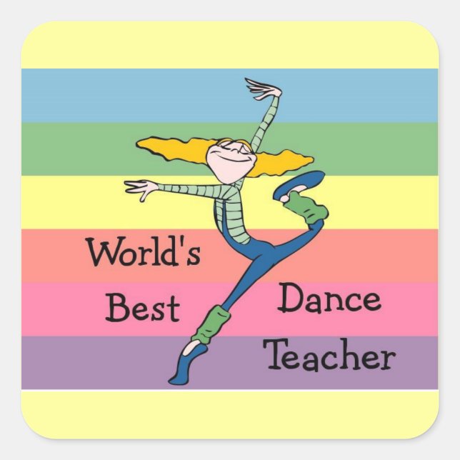 World's best dance teacher merchandise square sticker (Front)