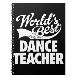 World's Best Dance Teacher Notebook