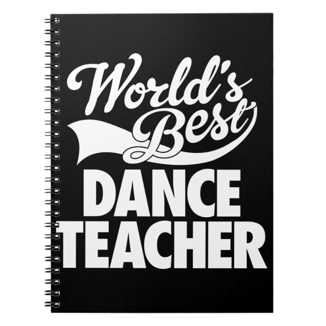 World's Best Dance Teacher Notebook (Front)