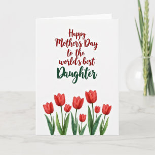 Worlds Best Daughter Floral Card