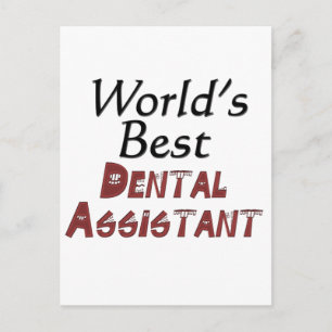 World's Best Dental Assistant Postcard
