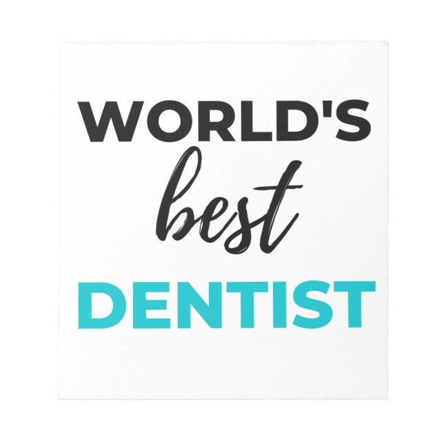 World's Best Dentist 2 Notepad (Front)