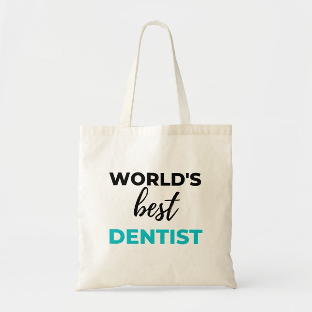 World's Best Dentist 2 Tote Bag (Front)
