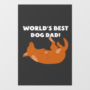 World's Best Dog Dad!