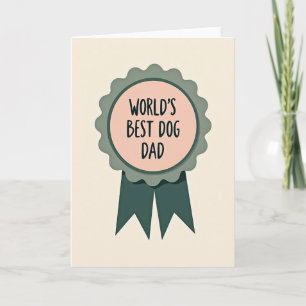 Worlds Best Dog Dad Award Card