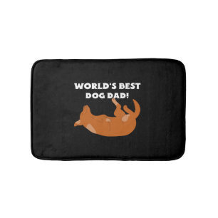 World's Best Dog Dad! Bath Mat