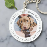 World's Best Dog Dad Elegant Simple Custom Photo Key Ring<br><div class="desc">This simple and classic design is composed of serif typography and add a custom photo.</div>
