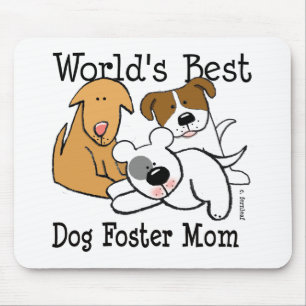 World's Best Dog Foster Mum Mouse Pad