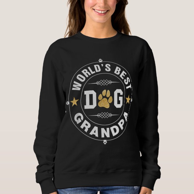 World's Best Dog Grandpa Pet Owner Rescue Grandpaw Sweatshirt (Front)