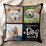 World's Best DOG MOM Custom 3 Photo Collage  Cushion<br><div class="desc">World's Best Dog Mom... Surprise your favorite Dog Mom this Mother's Day , Birthday or Christmas with this super cute custom pet photo collage pillow. Customize this dog mom photo plaque with your 3 of your dog's favorite photos, and name. Perfect gift for all dog moms and dog lovers. Great...</div>