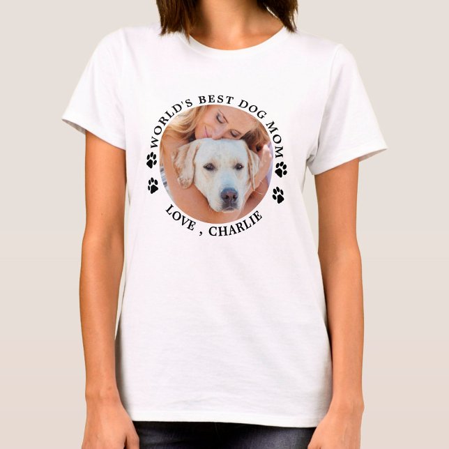 World's Best Dog Mum Cute Personalised Pet Photo T-Shirt (Creator Uploaded)