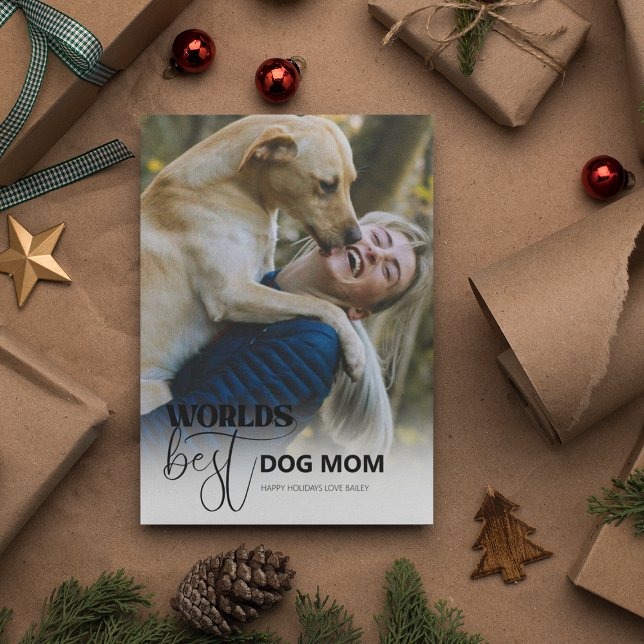 Worlds Best Dog Mum Holiday Card (Creator Uploaded)