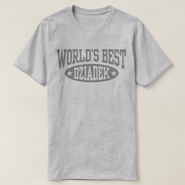 World's Best Dziadek T-Shirt (Design Front)