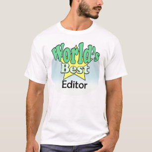 World's Best Editor T-Shirt