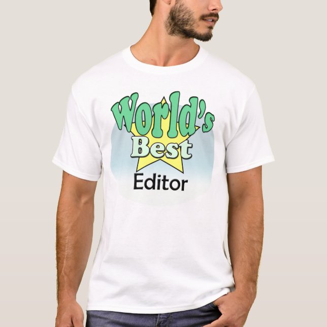 World's Best Editor T-Shirt (Front)