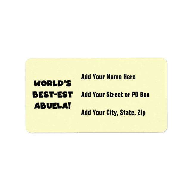 World's Best-est Abuela Black and White Gifts Label (Front)