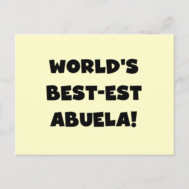 World's Best-est Abuela Black and White Gifts Postcard (Front)
