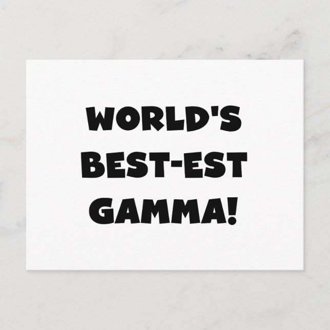 World's Best-est Gamma Black and White Postcard (Front)
