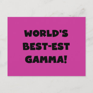 World's Best-est Gamma Black and White Postcard