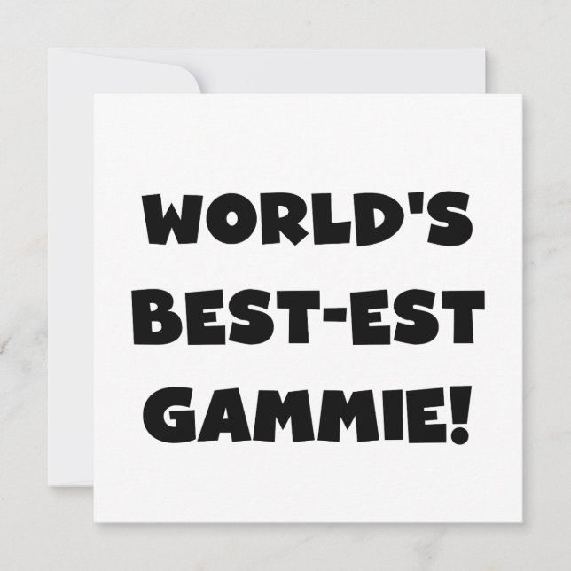 World's Best-est Gammie Black and White Gifts (Front)