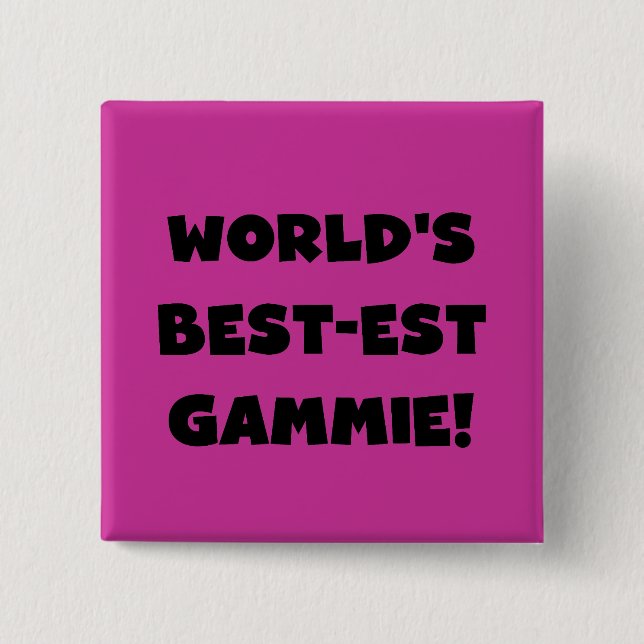 World's Best-est Gammie Black and White Gifts 15 Cm Square Badge (Front)