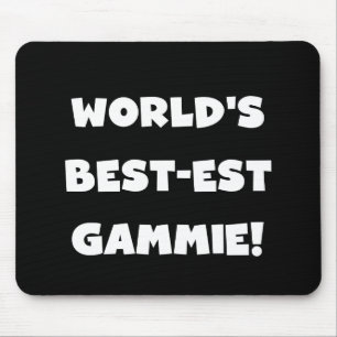 World's Best-est Gammie Black and White Gifts Mouse Pad