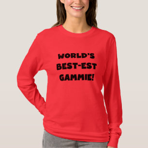World's Best-est Gammie Black and White Gifts T-Shirt