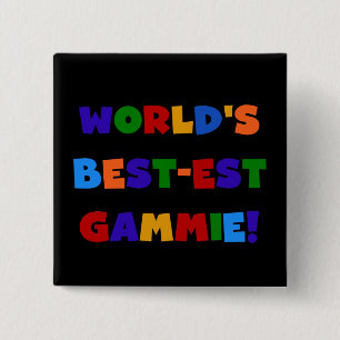 World's Best-est Gammie Bright Colours Gifts 15 Cm Square Badge