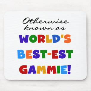World's Best-est Gammie T-shirts and Gifts Mouse Pad