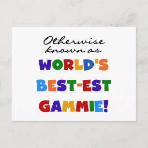 World's Best-est Gammie T-shirts and Gifts Postcard