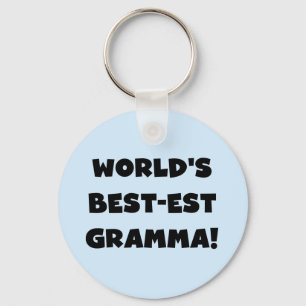 World's Best-est Gramma Black or White Key Ring