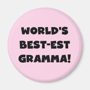 World's Best-est Gramma Black or White Magnet