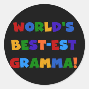 World's Best-est Gramma Bright Colours Classic Round Sticker