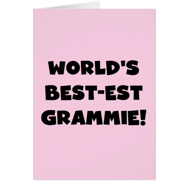 World's Best-est Grammie Black or White Gifts (Front)