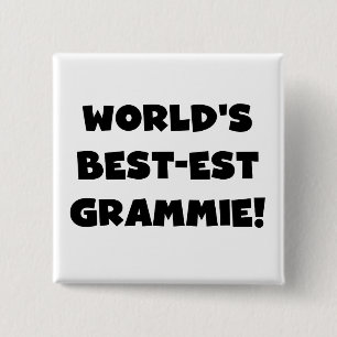 World's Best-est Grammie Black or White Gifts 15 Cm Square Badge