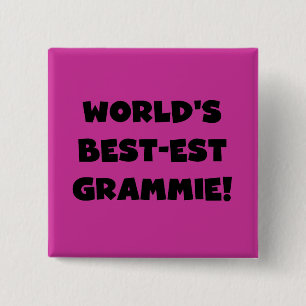 World's Best-est Grammie Black or White Gifts 15 Cm Square Badge