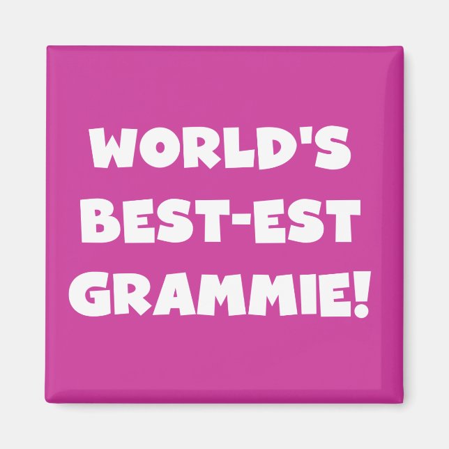 World's Best-est Grammie White T-shirts and Gifts Magnet (Front)