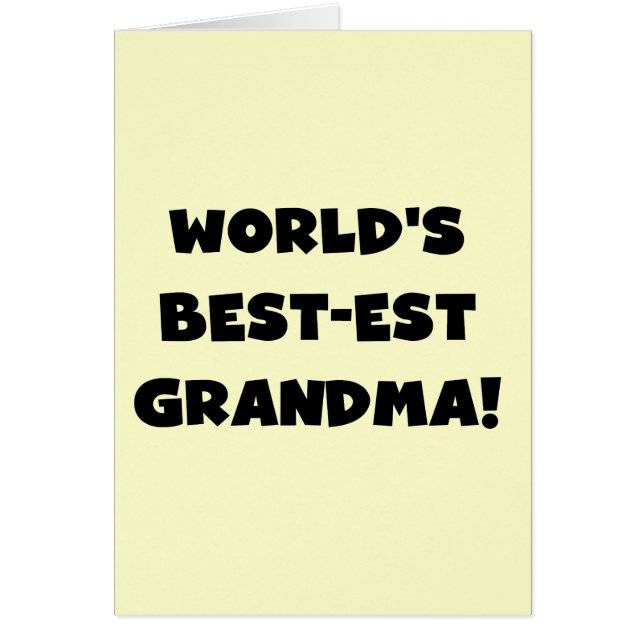 World's Best-est Grandma Black T-shirts and Gifts (Front)