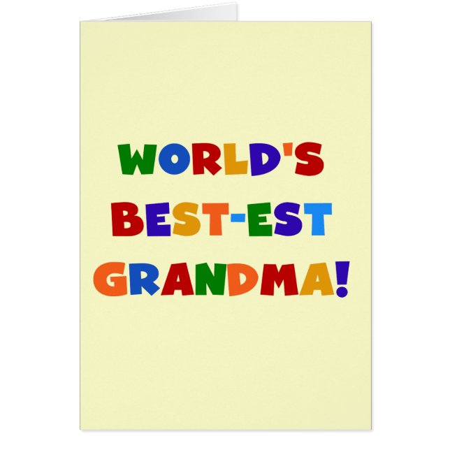 World's Best-est Grandma Bright T-shirts and Gifts (Front)