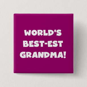 World's Best-Est Grandma White Text Gifts 15 Cm Square Badge