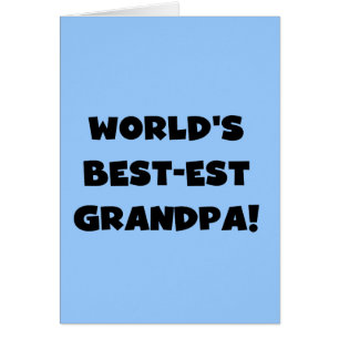World's Best-est Grandpa Black or White Text