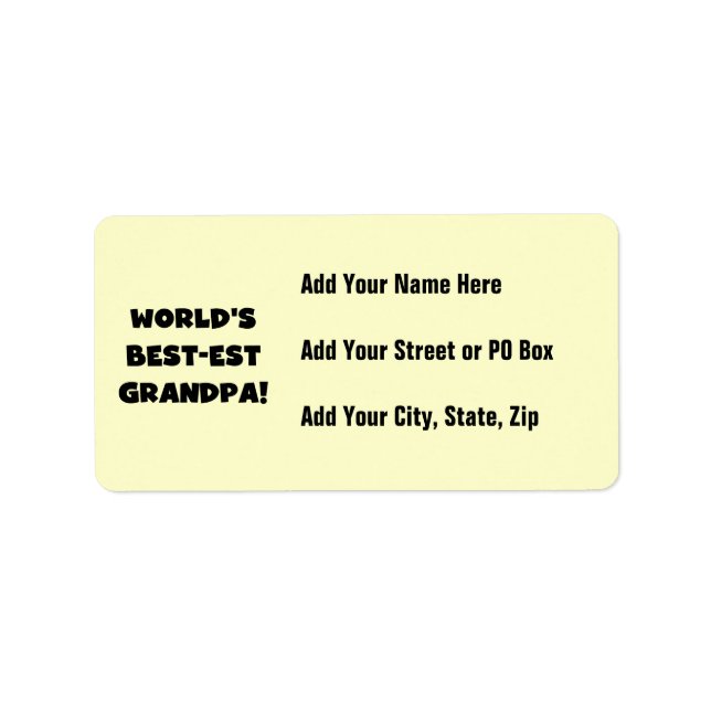 World's Best-est Grandpa Black or White Text Label (Front)